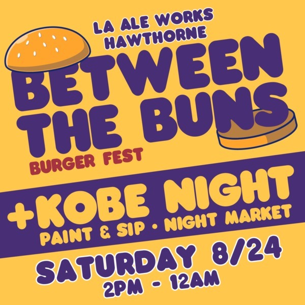 Between the Buns + Kobe Night