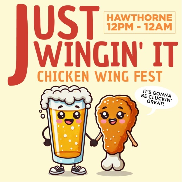 Just Wingin' It chicken wing festival at LA Ale Works Hawthorne