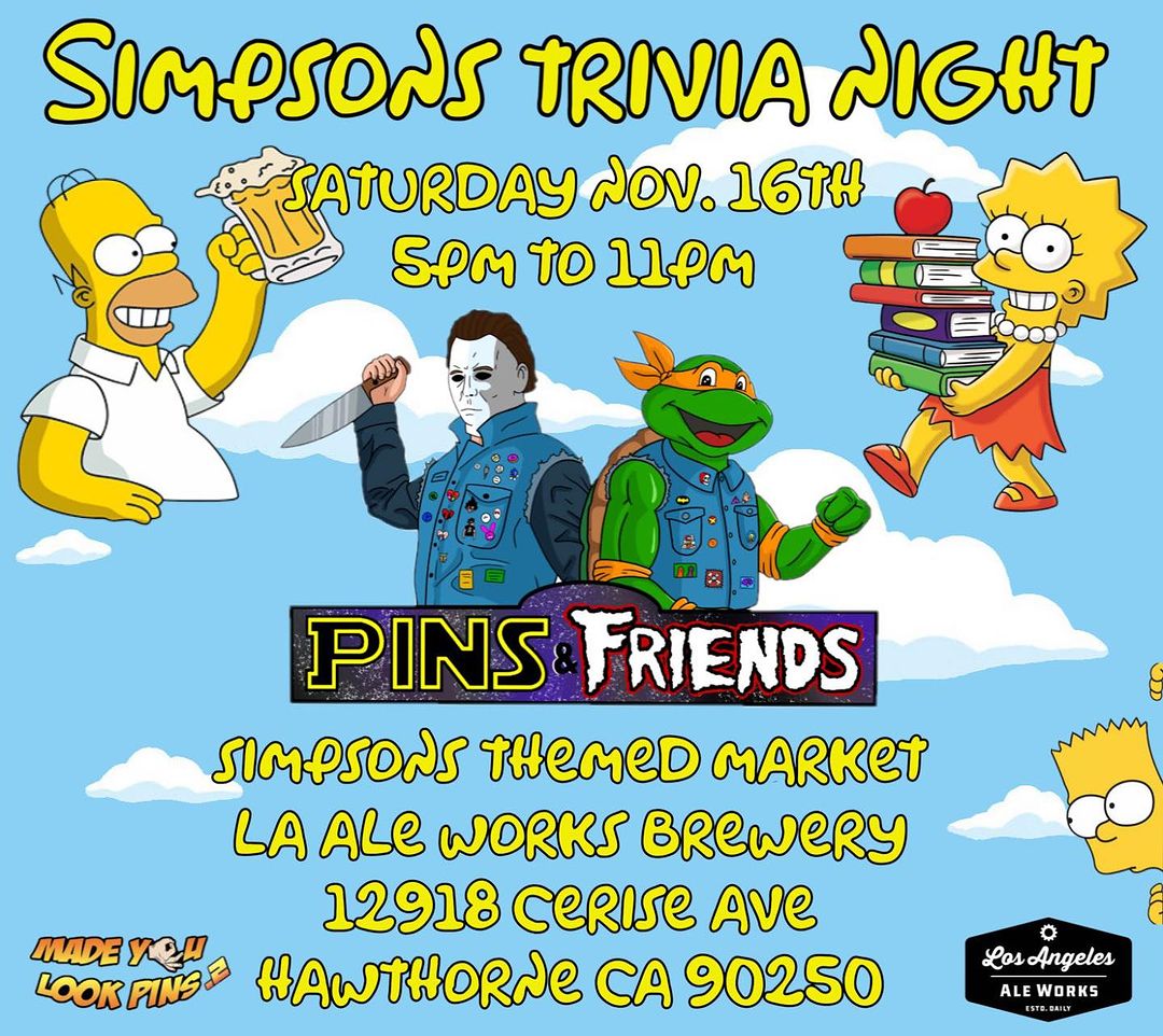 Simpsons Trivia Night Saturday 11/16 LA Ale Works Hawthorne